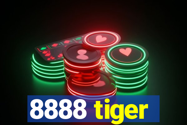 8888 tiger